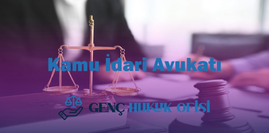 Ankara kamu idari avukatı