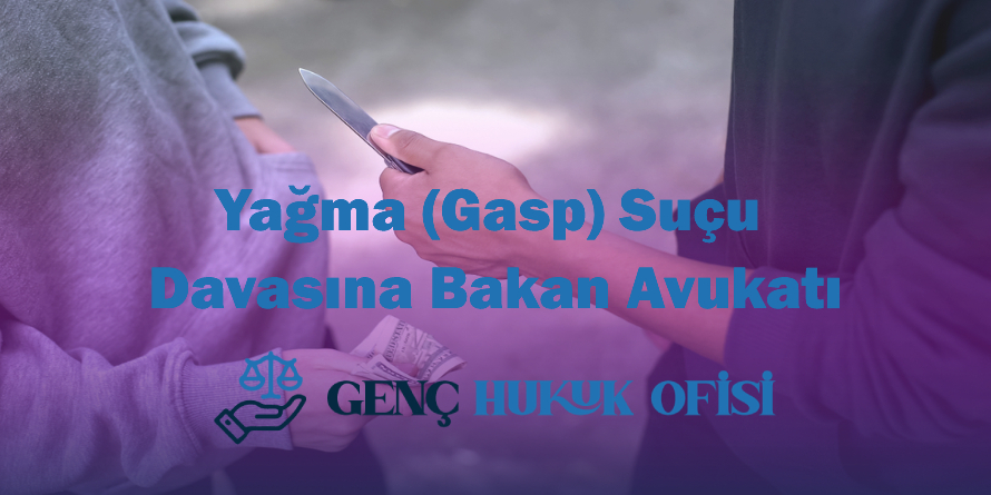 Ankara yağma suçu davasına bakan avukat