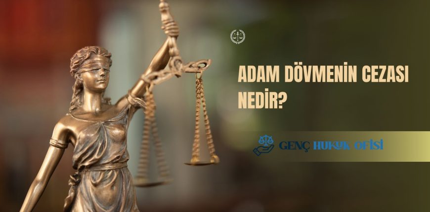 Adam Dövmenin Cezası Nedir?
